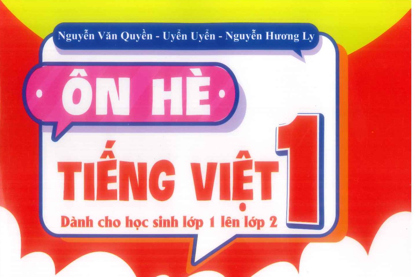 Ôn hè Tiếng Việt 1 dánh cho học sinh lớp 1 lên lớp 2